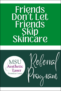friends don't let friends skip skincare - referral graphic